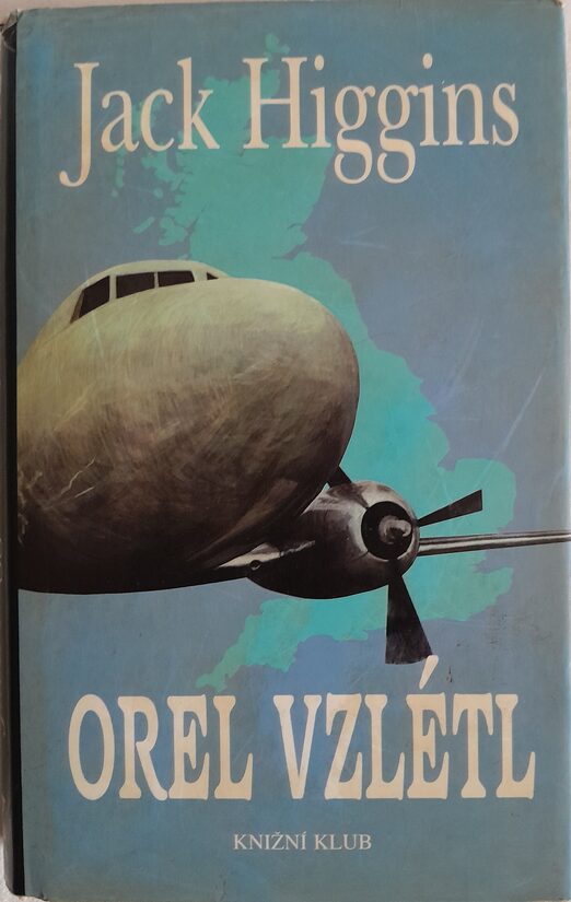 Orel vzlétl Jack Higgins